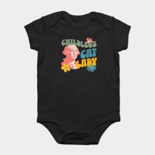 Funny Childless Cat Lady Childless Cat Ladies Unite Baby Bodysuit